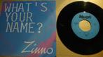 Zinno --- What's Your Name ?, Pop, Gebruikt, Ophalen of Verzenden, 7 inch