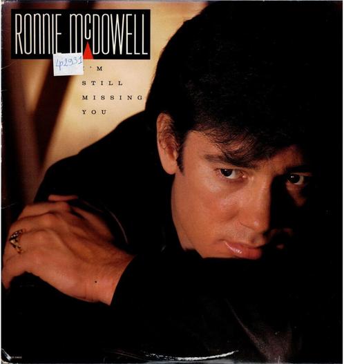 Vinyl, LP   /   Ronnie McDowell – I'm Still Missing You, CD & DVD, Vinyles | Autres Vinyles, Autres formats, Enlèvement ou Envoi