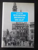 AALST - 'Geschiedenis der straten van Aalst', Boeken, Ophalen of Verzenden, Zo goed als nieuw