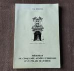 Mémoires de 50 années d'un palais de justice - Namur, Enlèvement ou Envoi