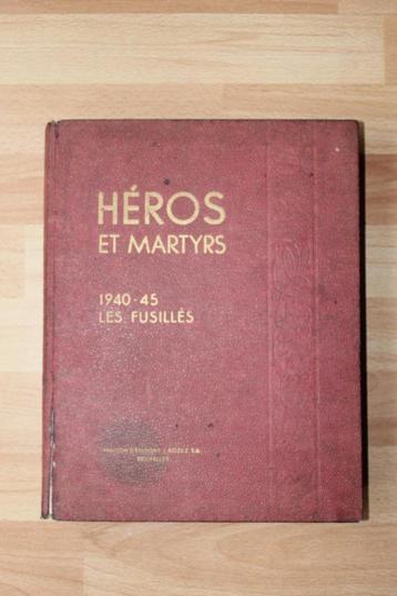 Livre, Heros et Martyers