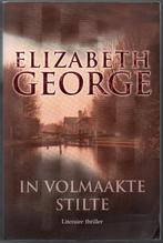 Elizabeth George - In volmaakte stilte, Enlèvement ou Envoi, Utilisé, Elizabeth George, Pays-Bas