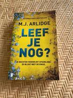 Leef je nog - M.J. Arlidge, Enlèvement, Utilisé, M.J. Arlidge