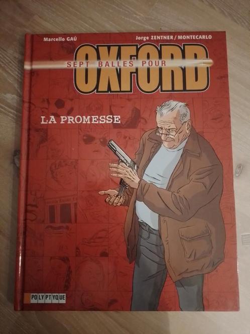 BD Sept balles pour Oxford- 1. La promesse - Zentner, Boeken, Stripverhalen, Zo goed als nieuw, Ophalen of Verzenden