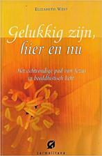 Gelukkig zijn hier en nu elsabeth west 132 blz, Enlèvement ou Envoi, Comme neuf