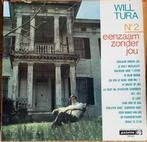 LP - WILL TURA - Will Tura N 2 - Eenzaam zonder jou, Ophalen of Verzenden, Gebruikt, Overige formaten, Overige genres