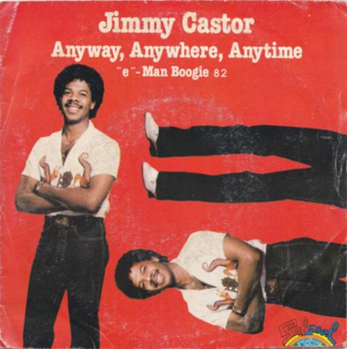 Jimmy Castor ‎– Anyway, Anywhere, Anytime ' 7, CD & DVD, Vinyles | R&B & Soul, Comme neuf, Soul, Nu Soul ou Neo Soul, 1980 à 2000