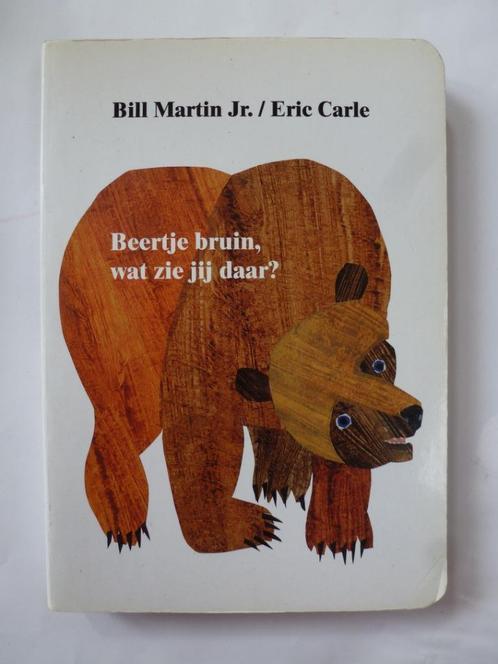 Beertje bruin, wat zie je daar? Eric Carle, Livres, Livres pour enfants | 0 an et plus, Comme neuf, 2 à 3 ans, Enlèvement ou Envoi