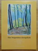 Het Neigembos doorgelicht, Ninove 1990, Gelezen, Ophalen of Verzenden