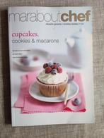 MaraboutChef Cupcakes, cookies & macarons, Boeken, Ophalen of Verzenden, Zo goed als nieuw
