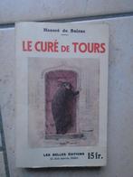 LE CURE DE TOURS-HONORE DE BALZAC"LES BELLES EDITIONS", Antiquités & Art, HONORE DE BALZAC, Enlèvement ou Envoi