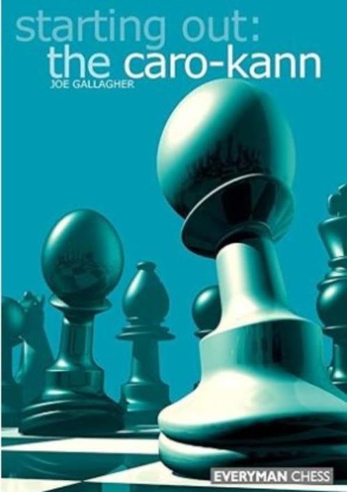 Schaakboek: Starting out - the Caro-Kann (J. Gallagher), Boeken, Hobby en Vrije tijd, Gelezen, Overige onderwerpen, Ophalen