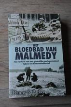 Het bloedbad van Malmédy Danny S. Parker, Livres, Guerre & Militaire, Enlèvement ou Envoi