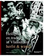 Heiligen en tradities in Vlaanderen - Herfst & winter, Livres, Religion & Théologie, Utilisé, Enlèvement ou Envoi
