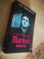 The forever Marked - Le prince (Jay Crownover)., Amerika, Ophalen of Verzenden, Jay Crownover., Zo goed als nieuw