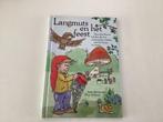 Boek Langmuts en het feest, Livres, Livres pour enfants | 4 ans et plus, Enlèvement, Livre de lecture, Contes (de fées), Neuf