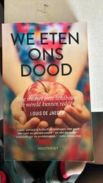 Louis De Jaeger - We eten ons dood, Louis De Jaeger, Ophalen of Verzenden, Zo goed als nieuw
