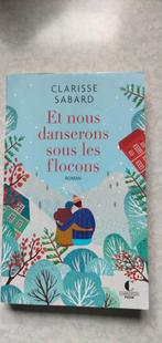 Clarisse Sabard - Et nous danserons sous les flocons, Enlèvement, Utilisé