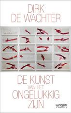 De kunst van het ongelukkig zijn, Ophalen of Verzenden, Gelezen