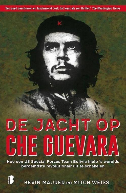 Te Koop Boek DE JACHT OP CHE GUEVARA Maurer Weiss, Boeken, Geschiedenis | Wereld, Zo goed als nieuw, Zuid-Amerika, 20e eeuw of later