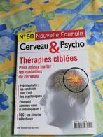 Cerveau & psycho. Pour mieux traiter les maladies du cerveau, Enlèvement ou Envoi, Comme neuf