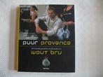 Puur Provence, Wout Bru, gesigneerd exemplaar, Ophalen of Verzenden