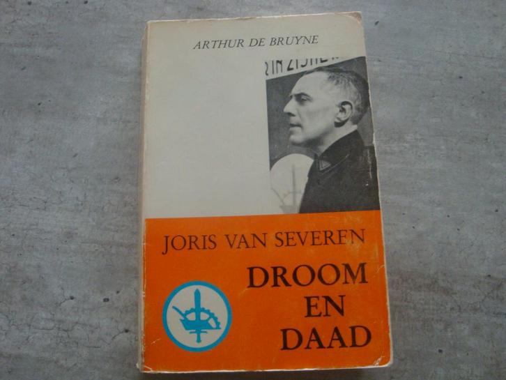 JORIS VAN SEVEREN DROOM EN DAAD, Boeken, Oorlog en Militair, Gelezen, Ophalen of Verzenden