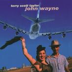 Sale> CD TERRY SCOTT TAYLOR - John Wayne (Orange Gro, Cd's en Dvd's, Verzenden, Nieuw in verpakking