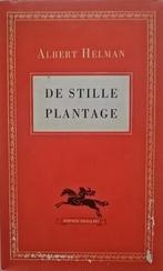 Albert helman - de stille plantage, Boeken, Ophalen of Verzenden