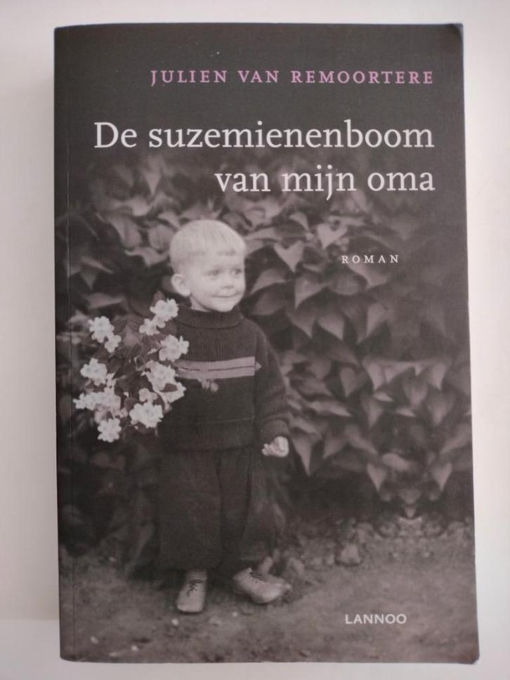 De suzemienenboom van mijn oma - Julien Van Remoortere, Boeken, Romans, Ophalen