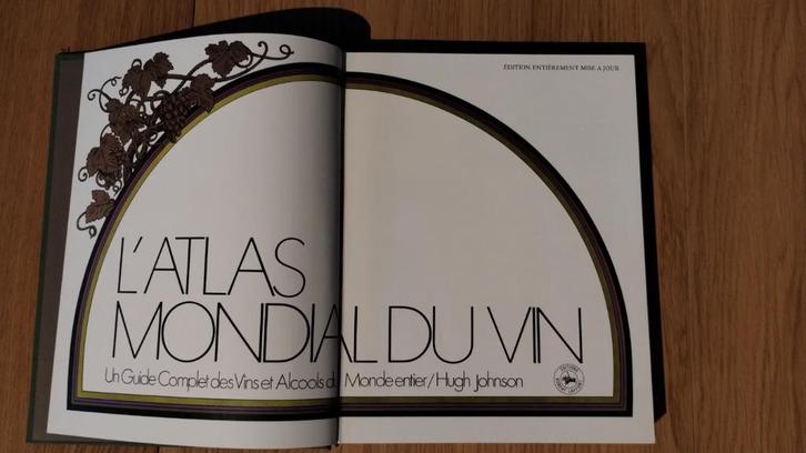 L'ATLAS MONDIALE DU VINS, Hugh Johnson, éd. R. Laffont 1978, Boeken, Encyclopedieën, Zo goed als nieuw, Overige onderwerpen, Ophalen