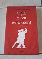 Liefde is een werkwoord - Alfons Vansteenwegen, Boeken, Psychologie, Ophalen of Verzenden, Nieuw, Sociale psychologie, Alfons Vansteenwegen