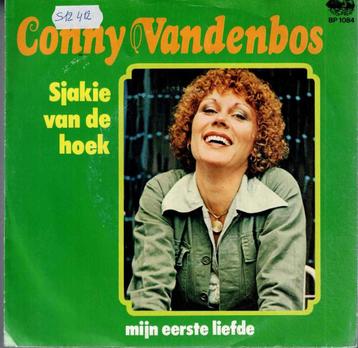 Vinyl, 7"   -   Conny Vandenbos – Sjakie Van De Hoek beschikbaar voor biedingen