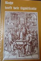 Recht heeft vele significatie. Rechtshistorisch opstellen, Enlèvement ou Envoi