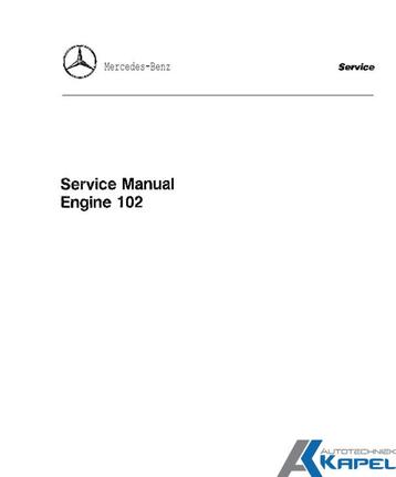 Mercedes M102 benzine motor handleiding Online PDF handboek beschikbaar voor biedingen