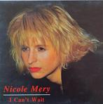 Nicole Mery – “I can’t wait” / Maxi / Club & Radio – 12”, Enlèvement ou Envoi, 1960 à 1980, Utilisé, 12 pouces