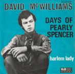 David Mc Williams - Days of Pearly Spencer, Pop, Gebruikt, Ophalen of Verzenden, 7 inch