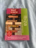 Wat & Hoe Select - Ibiza & Formentera, Boeken, Reisgidsen, Ophalen of Verzenden, Wat & Hoe Select