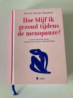 Boek “Hoe blijf ik gezond tijdens de menopauze?”, Boeken, Gezondheid, Dieet en Voeding, Nieuw, Ophalen of Verzenden, Gezondheid en Conditie