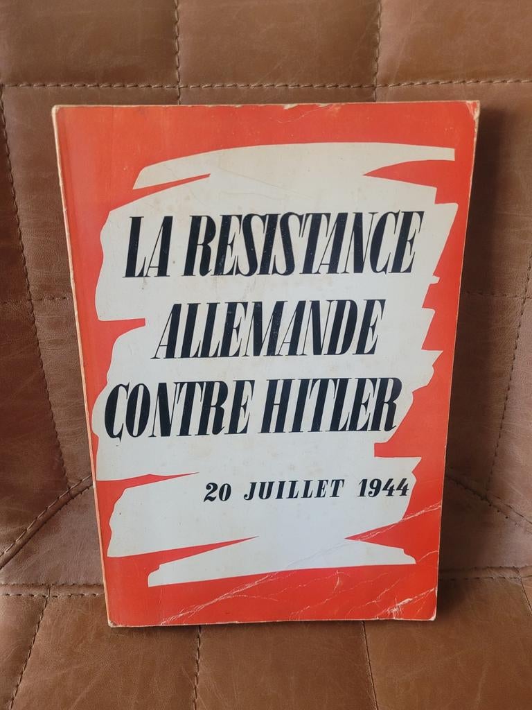 La Résistance allemande contre Hitler - 20 juillet 1944, Ophalen of Verzenden