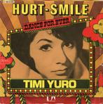 Timi Yuro – Hurt / Smile, Gebruikt, 7 inch, Single, Ophalen of Verzenden
