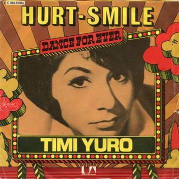 Timi Yuro – Hurt / Smile beschikbaar voor biedingen