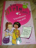 Leesboek, For girls only, vriendinnen voor altijd, Boeken, Kinderboeken | Jeugd | 10 tot 12 jaar, Ophalen of Verzenden, Zo goed als nieuw