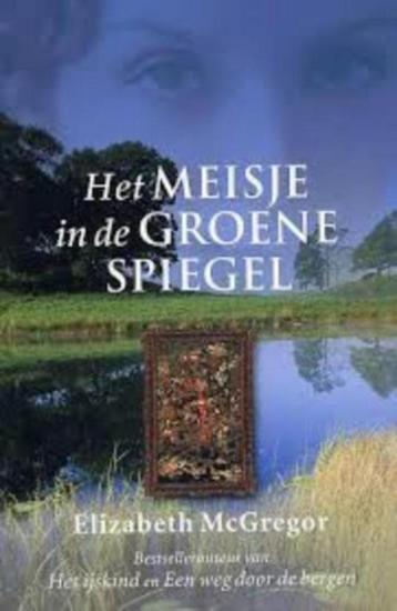 boek: het meisje in de groene spiegel;Elizabeth McGregor