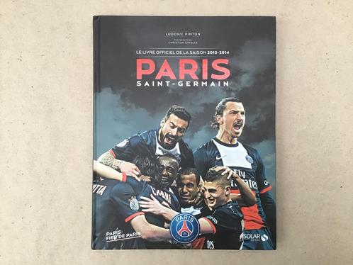 Livre officiel de la saison 2013-14 du Paris Saint Germain, Livres, Livres de sport, Comme neuf, Sport de ballon, Enlèvement ou Envoi
