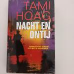 NACHT EN ONTIJ van Tami Hoag, Comme neuf, Enlèvement ou Envoi, Tami Hoag