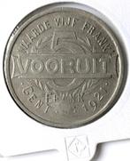 Vooruit Gent, token 5 frank 1921, Ophalen of Verzenden