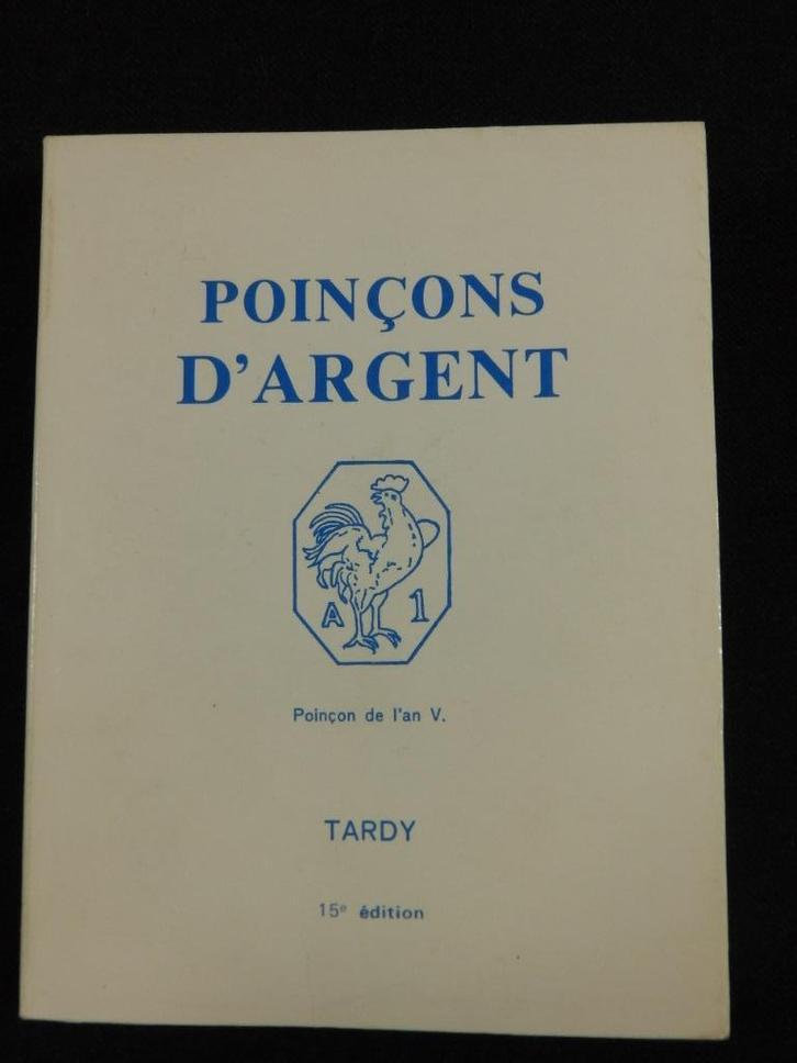 Zilverkeuren - Tardy - 15e editie, Antiek en Kunst, Curiosa en Brocante, Ophalen of Verzenden
