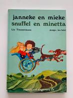 Janneke en Mieke, Snuffel en Minetta, Lia Timmermans, Boeken, Ophalen of Verzenden, Gelezen, Fictie