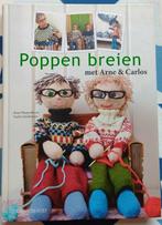 Poppen breien met Arne & Carlos, Boeken, Hobby en Vrije tijd, Ophalen of Verzenden, Zo goed als nieuw